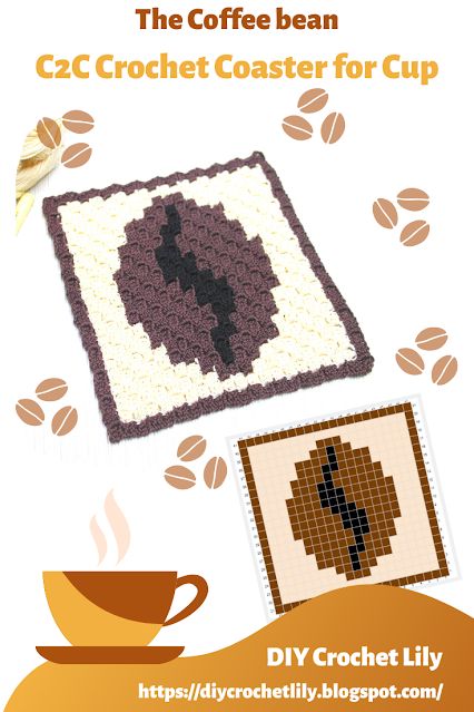 DIY Crochet Lily: [C2C Crochet] The Coffee bean pattern C2C Crochet Cup Coaster. Crochet Coffee Bean, Crochet Presents, Crochet Cup Coaster, Crochet Lily, C2c Crochet Blanket, Crochet Graphs, Crochet Cup Cozy, The First Snow, Cloudy Weather