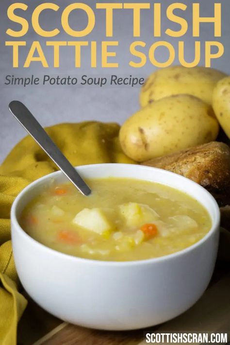 Scottish Potato Soup | Tattie Soup Recipe | Scottish Soup Recipes | Traditional Scottish Recipes | Traditional Scottish Food | Scottish Food Recipes | Easy Scottish Recipes | Tattie Soup Recipe, Red Potato Recipes Soup, Traditional Soups From Around The World, Traditional Potato Soup, Scottish Soups And Stews, Scottish Dishes Traditional, Scottish Meals Traditional, Scottish Recipes Dinner, British Food Recipes Traditional