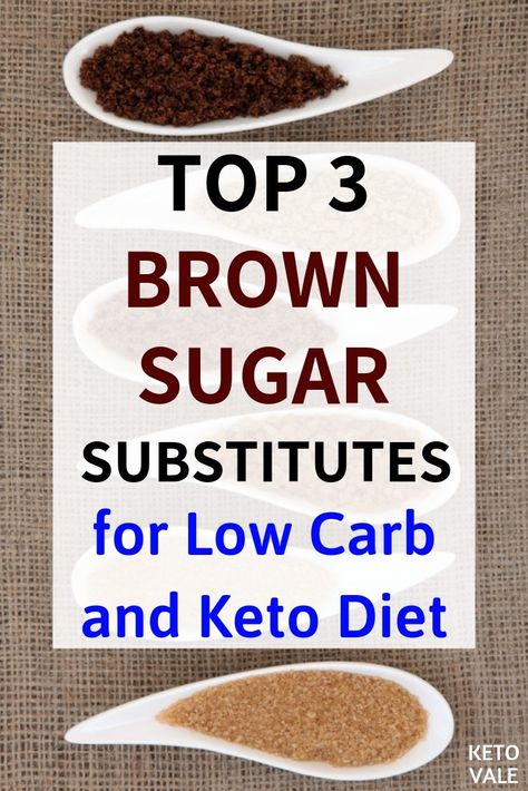 Looking for low-carb and keto-friendly sugar-free brown sugar alternatives for ketogenic diet? Check this list! #Stevia #MonkFruit #BrownSugar #Erythritol #Keto #KetoDiet #Ketosis #KetogenicDiet #ketosugarsubsitutes #sugarfreerecipes #sugarfree #Ketogenic #LowCarb #LowCarbDiet Substitute For Brown Sugar, Brown Sugar Replacement, Sugar Replacement, Sugar Alternatives, Sugar Substitute, Sugar Free Recipes, Low Carb Desserts, No Carb Diets, Keto Diet Plan