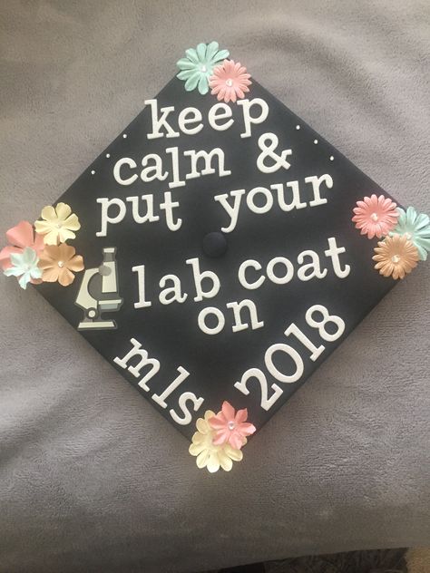 Tech Graduation Cap, Biology Graduation Cap, Graduation Attire, College Grad Cap Ideas, Medical Laboratory Scientist, Types Of Education, College Graduation Cap Decoration, Medical Lab, Grad Hat