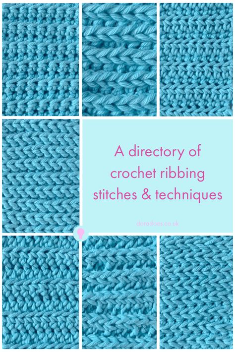 A directory of crochet rib stitch patterns and ribbing techniques - Dora Does Crochet Edges For Cardigan, Crochet Ribbing For Cardigan, Slip Stitch Crochet Patterns, Crochet Ribbing Stitch, Ribbed Crochet Stitch, Double Treble Crochet Stitch, Crochet Ribbing Tutorial, Ribbing Crochet, Crochet Rib Stitch