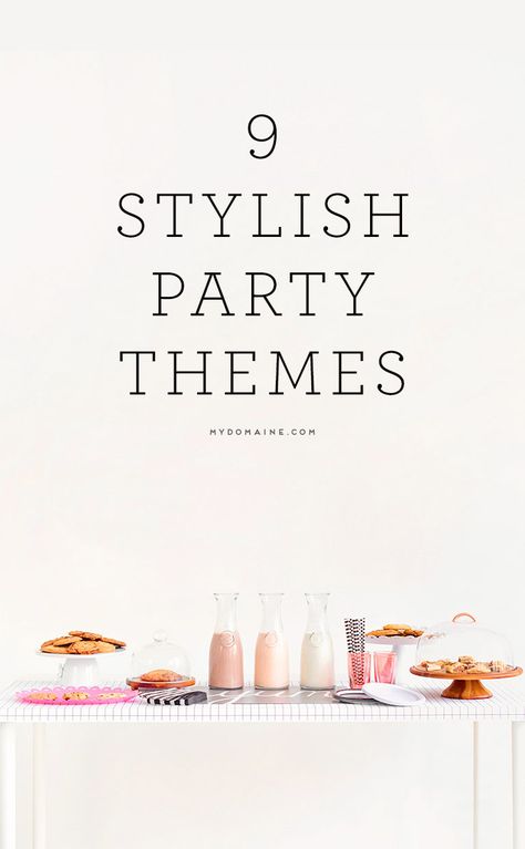 Unique and fun party themes for your summer bashes! Chic Party Themes, Theme Party For Adults, Elegant Birthday Party Ideas, Creative Party Themes, Best Party Themes, Home Party Ideas, Birthday Party Theme Ideas, Themed Party Ideas, Party Themes For Adults