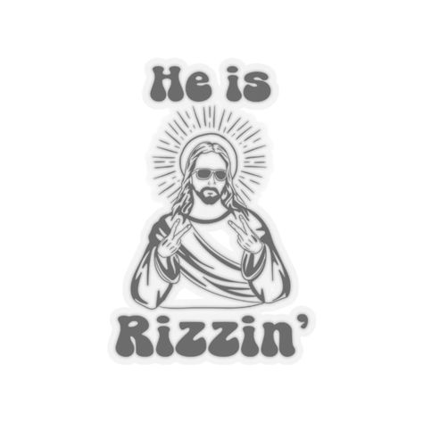 He is Rizzen Jesus sticker A kiss-cut provides you with the ultimate flexibility for implementing your vision--this method cuts the sticker into any shape you desire, while leaving the back intact so that it can be smoothly peeled off the page. .: Made 100% with durable vinyl that comes with strong 3M glue for decorations that last. Perfect for spicing up indoor decor (not waterproof). .: Choose between 4 sizes to match your needs. All stickers are 0.004" (1mm) thick and come with a stylish glos He Is Rizzen, He Is Rizzen Jesus, The Righteous Gemstones Funny, Biblical Stickers, Iphone Wallpaper Bright, Jesus Stickers, You Need Jesus, Jesus Meme, Jesus Christ Illustration