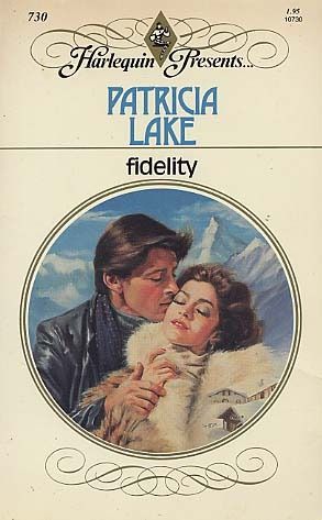 Fidelity, Patricia Lake, HP 730 Marie-Claire had retreated to her cousin's ski resort in the Swiss Alps to rethink her life, so recently shattered by her betrayal at the hands of her selfish, shallow ex-fiance. Harlequin Novels, Harlequin Romance Novels, Carole Mortimer, Emma Darcy, Vintage Harlequin, Harlequin Romance, Romance Covers, Miss Mary, Romantic Novel