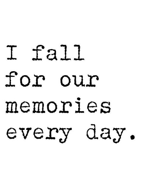 Ah the memories I Miss You More, Our Memories, Amazing Quotes, Hopeless Romantic, Fact Quotes, I Fall, The Words, Beautiful Words, Words Quotes