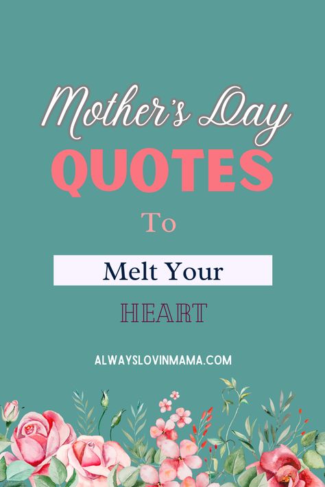 Cool Mother’s Day Quotes, Things To Say On Your Mother’s Day Card, Heartfelt Mothers Day Message, Words For Mothers Day Cards, Happy Mother’s Day Card Messages, Mom Poems For Mothers Day, Mother’s Day Greeting, Message For Happy Mother's Day, Mother's Day Messages Quotes