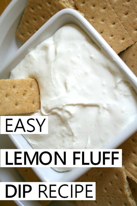 easy three-ingredient lemon fluff dip recipe Lemon Fluff Dessert, Lemon Fluff, Lemon Delicious, Fluff Dip, Lemon Dip, Breakfast Casserole With Bread, Marshmallow Fluff Recipes, Hostess Cupcakes, Lemon Theme