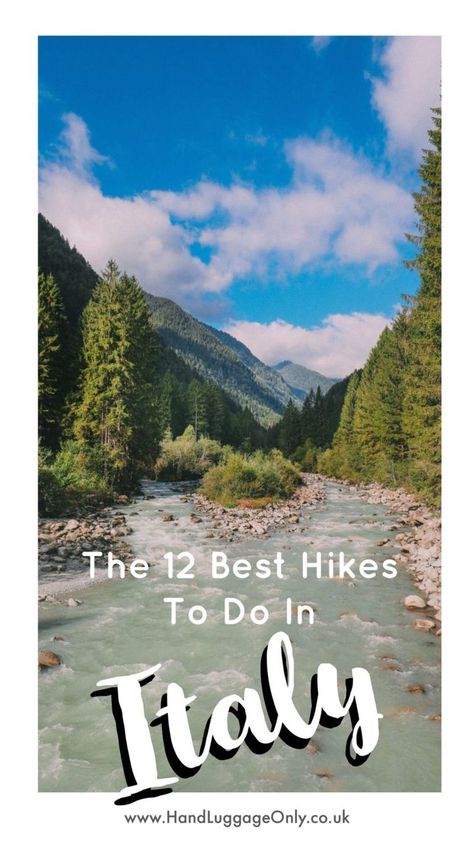 The 12 Best Hikes In Italy You Have To Experience - Hand Luggage Only - Travel, Food & Photography Blog Hiking Europe, Hiking Routes, Explore Italy, Visit Italy, Hand Luggage, Italy Vacation, Vacation Packages, Best Hikes, Europe Destinations