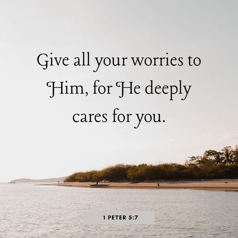 "Overwhelmed by worry? 💔 'Give all your worries to Him, for He deeply cares for you.' (1 Peter 5:7) Let go of the weight—God’s love and care are unshakable. Trust Him today. ✝️ #HeCaresForYou #FaithOverFear #GodsLove" 1 Peter 5, Love And Care, Faith Over Fear, 1 Peter, Let Go, Gods Love, Letting Go, No Worries, Let It Be