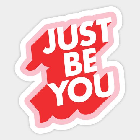 Just Be You positive, encouraging and optimistic motivational words in a bold typography style -- Choose from our vast selection of stickers to match with your favorite design to make the perfect customized sticker/decal. Perfect to put on water bottles, laptops, hard hats, and car windows. Everything from favorite TV show stickers to funny stickers. For men, women, boys, and girls. Stickers Words, Typography Stickers, Typography Sticker, Word Stickers, Journal Prints, Journal Decoration, Motivational Typography, Positivity Stickers, Sticky Paper