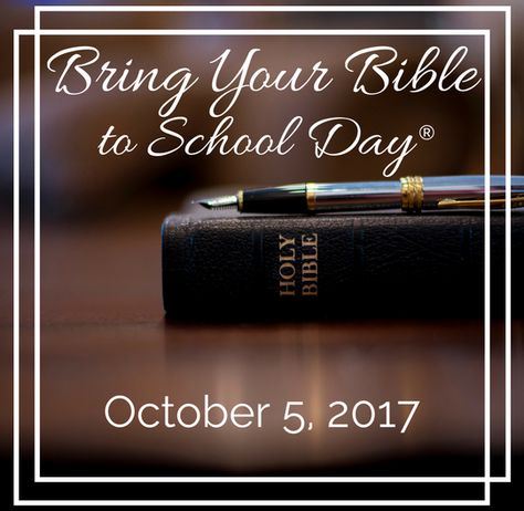 Bring Your Bible to School Day Bring Your Bible To School Day, Christian Verses, October 5, Holy Bible, School Days, Next Door, Verses, Bible, Bring It On