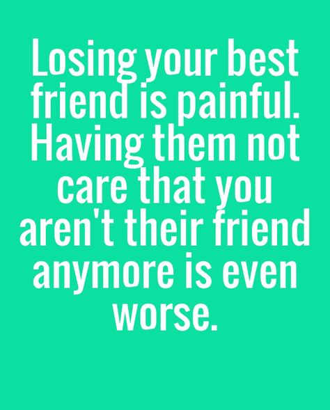 so the truth but after it all settles down you learn that you're better off!! Losing Best Friend, Losing Best Friend Quotes, Broken Friendships, Losing You Quotes, Losing Friends Quotes, Losing Your Best Friend, Miss My Best Friend, Broken Friendship, Fake Friend Quotes