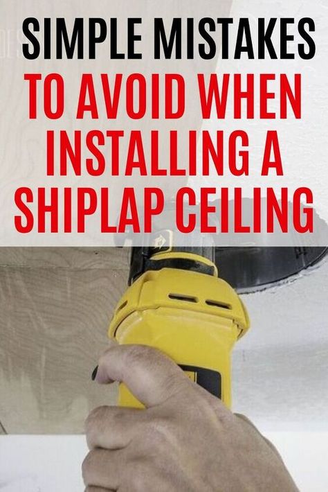 Diy Shiplap Ceiling, Ceiling Diy, Time Saving Tips, Shiplap Boards, Installing Shiplap, Shiplap Ceiling, Wooden Picnic Tables, Using A Paint Sprayer, Diy Shiplap