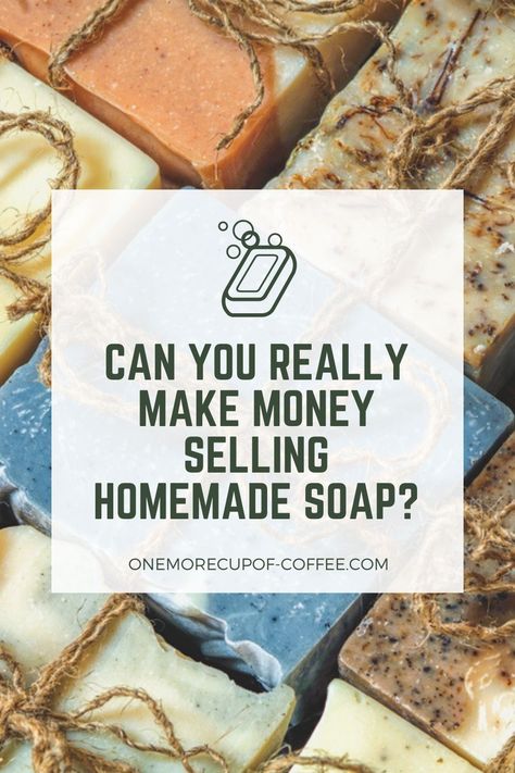 You need more than a passion to sell soap. Here's the equipment, licensing, and mindset you need to sell soap & make money. #soap #soapmaking #makemoney #business #online #profit #sidegig #sidehustle Soap Selling Ideas, Soap Business, Diy Soap Bars, Homemade Soap Bars, Organic Bar Soap, Soap Display, Handmade Soap Recipes, Beer Soap, Wholesale Soap