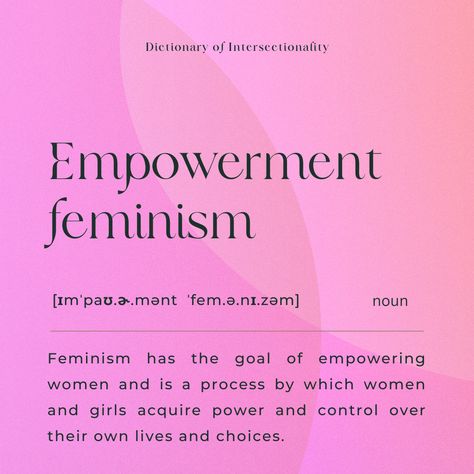 Empowering means strengthening women's sense of self-worth, their control power over their own lives and choices and many more, as you can read in our Dictionary of Intersectionality at https://pinktalks.npo.one/empowerment-feminism/ #empowerment #feminism #dictionary Peace Corps, Feminist Quotes, Gender Equality, Social Change, Self Worth, Women Empowerment, Sense, Education, Reading