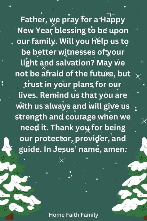 47 Powerful Family Prayers For The New Year 2024 - Home Faith Family New Year Prayers, Prayers For Your Family, New Year Prayer, Prayer Family, Rest In God, Family Prayers, New Years Prayer, Names Of Jesus Christ, Prayer For Family