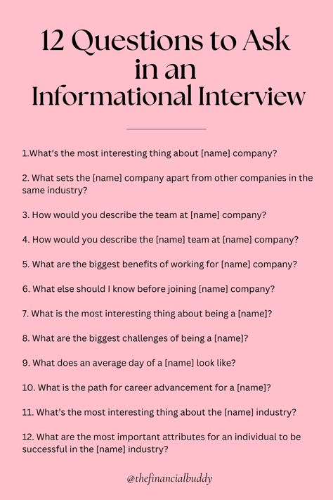 12 Questions to Ask in an Informational Interview Questions To Ask Job Interviewers, Questions To Ask During Your Job Interview, Airhostess Interview Questions, Questions To Ask At A Job Interview, Questions To Ask During A Job Interview, Tell Us About Yourself Interview Answer, Good Interview Questions To Ask, My Self Introduction For Interview, Tell Me About Yourself Interview Answer