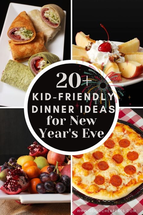 Nye Dinner Ideas For Kids, Fun New Year’s Eve Food For Kids, New Year’s Eve Dinner Ideas For Kids, Kids New Years Eve Food, New Years With Kids Food, New Years Food Kids, New Year’s Eve Appetizers Kids, New Year’s Eve Menu With Kids, New Year’s Eve Menu Ideas Kids