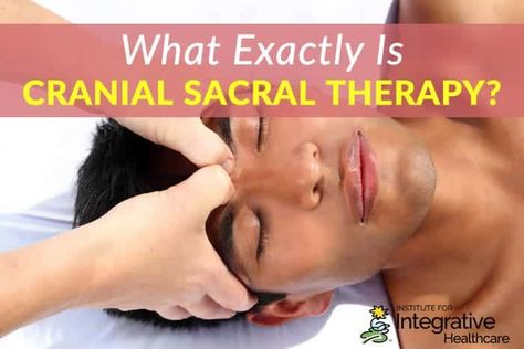 What Exactly Is Cranial Sacral Therapy? Cranial Sacral Therapy, Massage Therapy Business, Acupressure Therapy, Massage Therapy Techniques, Craniosacral Therapy, Healing Touch, Massage Benefits, Migraine Headaches, Alternative Therapies