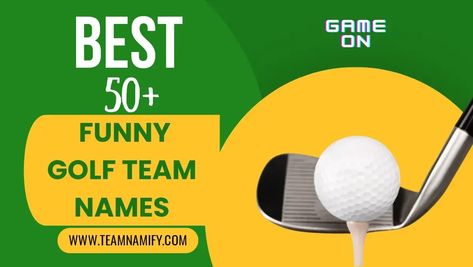 Best 50 + Funny Golf Team Names 3 Running Team Names, Volleyball Team Names, Team Morale, Running Team, Sports Page, Funny Golf, Running Club, Running Humor, Funny Names