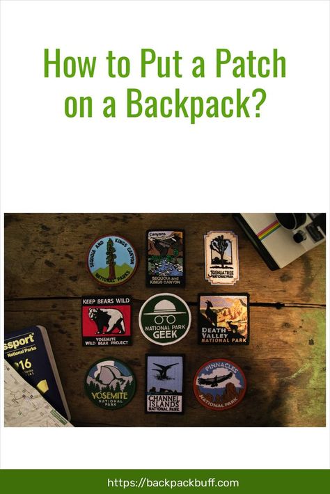 How to Put a Patch on a Backpack Patches On Backpack, Backpack Hacks, Stitch Patch, Kings Canyon, Joshua Tree National Park, Backpacking Packing, Cool Backpacks, Sew On Patches, Iron On Patches