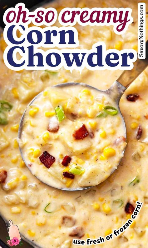 Corn Chowder Pin Corn Chowder With Evaporated Milk, Corn Chowder Recipe Easy, Chowder Soup Recipes, Best Corn Chowder Recipe, Soup Recipes Crockpot, Easy Corn Chowder, Corn Chowder Soup, Soup Recipes Vegetarian, Potato Corn Chowder