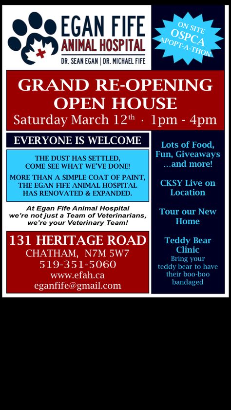 Egan Fife Animal Hospital Grand Re-Opening Open House Saturday March 12th, 2016 from 1-4pm Veterinary Open House Ideas, Medical Clinic Open House Ideas, Hospital Decor, Open House Gift, Open House Ideas, Vet Hospital, Chatham Kent, Adoption Day, Veterinary Clinic