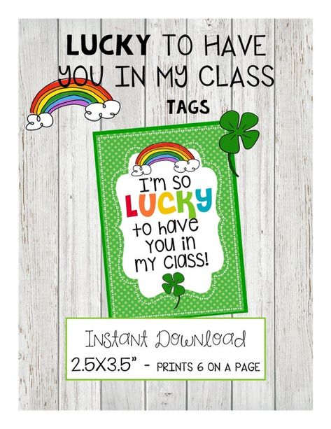 Student Holiday Gifts, Im Lucky, Bag Of Candy, Student Gift Tags, St Patrick Day Treats, I'm So Lucky, Im So Lucky, Pass Out, Class Gift