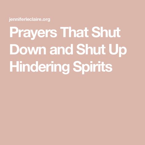 Prayers That Shut Down and Shut Up Hindering Spirits Prayers Against Demonic Attacks, Prayer Against Monitoring Spirits, Christian Glowup, Monitoring Spirits, Steal Kill And Destroy, Rebuilding The Temple, Overcome Laziness, Prayer For My Marriage, How To Overcome Laziness