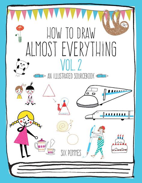 Handmade by Deb: How to Draw Almost Everything Vol. 2 Review & GIVE... You Doodle, Fairy Tale Characters, Funny Illustration, Personalized Notebook, Popular Books, Basic Shapes, Amazing Animals, Book Show, Everyday Objects