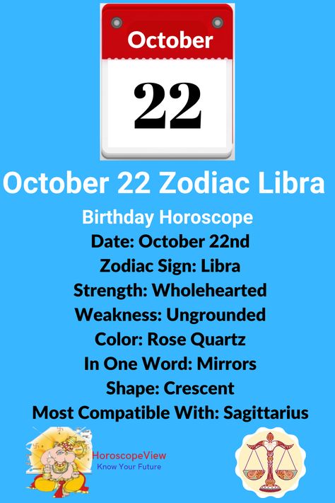 In this article, you will read all about October 22 zodiac sign Libra birthday horoscope and astrology predictions. You will get complete information about Libra 22 October zodiac sign Libra in terms of job, love, marriage, children, education, travel, health and wealth astrology predictions. October 22 Zodiac Sign, Personality Characters, Positive And Negative Traits, October Libra, Birthday Personality, Zodiac Characteristics, Know Your Future, October Zodiac, Birthday Horoscope