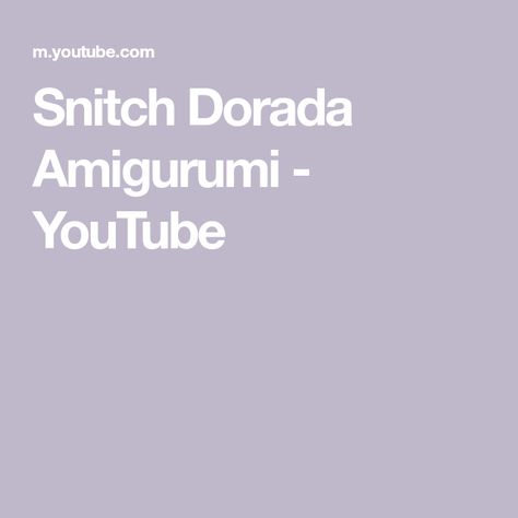 Snitch Dorada Amigurumi - YouTube Harry Potter, Amigurumi, The Creator, Instagram