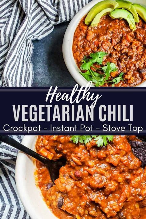 Easy Vegetarian Chili Crockpot, Instant Pot Vegetarian Chilli, Easy Vegetarian Chili Recipe Crockpot, Vegetarian Chili Recipe Slow Cooker, Healthy Vegetarian Chili Recipe, Instant Pot Chili Recipe Vegetarian, Instant Pot Veggie Chili, Slow Cooker Vegetarian Chilli, Best Vegetarian Chili Crockpot