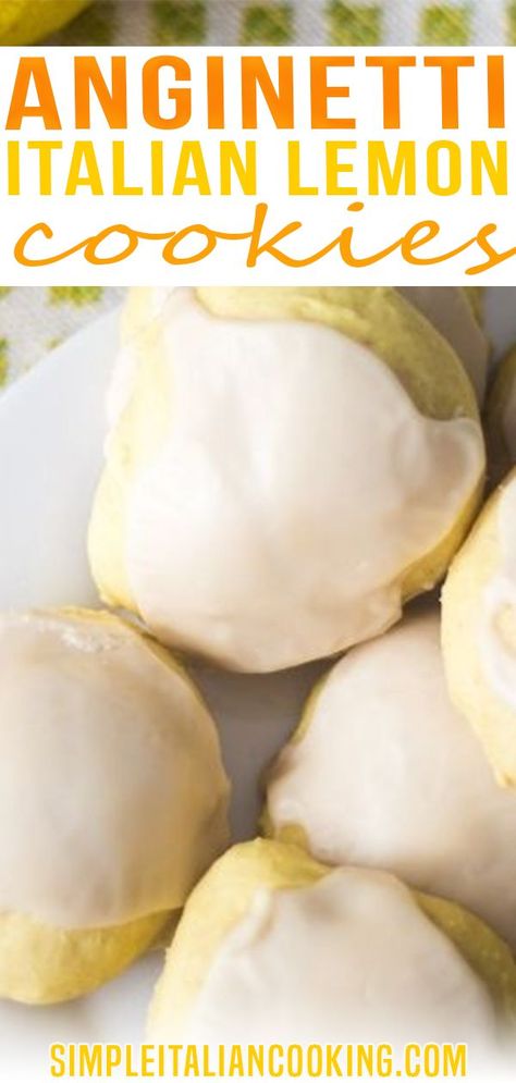 Italian Lemon Christmas Cookies, Italian Lemon Almond Cookies, Lemon Cookies Italian, Angenette Italian Cookies, Italian Lemon Drop Cookies Recipes, Maggianos Lemon Cookies Recipe, Italian Lemon Cookies Recipe, Lemon Italian Cookies, Italian Party Desserts