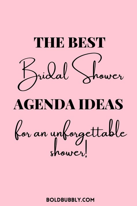 Best Bridal Shower Agenda (Order of Events) - Bold & Bubbly Bridal Shower Agenda Template, Bridal Shower Timeline Of Events, Bridal Shower Order Of Events, Hosting A Bridal Shower Checklist, Bridal Shower Itenary, Bridal Shower Itinerary Timeline, Bridal Shower Schedule Of Events, Bachelorette Party Agenda, Bridal Shower Timeline Day Of