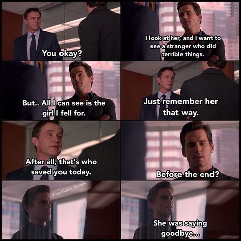 Neal talking about Rebecca. White Collar Neal, White Collar Tv Show, Neal Caffery, White Collar Quotes, Netflix To Watch, Matt Bomer White Collar, Peter White, Neal Caffrey, Tax Evasion