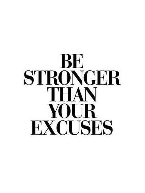 Be Stronger Than Your Excuses, Motivație Fitness, Inspirerende Ord, Motivation Positive, Motiverende Quotes, Fitness Motivation Quotes, White Photo, Fitness Quotes, Inspirational Quotes Motivation