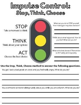 Stop And Think Impulse Control, Impulsivity Activities For Kids, Impulse Control Activities For Teens, Anger Control Activities, Self Control Activities For Kids, Impulse Control Activities For Kids, Impulse Control Worksheets, Worksheets For Elementary Students, Control Worksheet