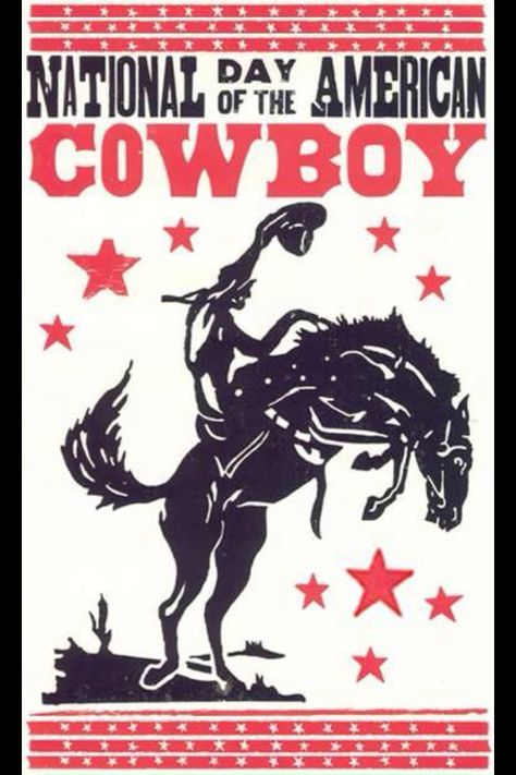 It's National Day of the Cowboy! We are celebrating in Bridgeport Nebraska.  #wsrra#ranchrodeo#doubleafeeds Hatch Print, Cowboy Poster, Rodeo Poster, Cowboy Posters, Western Posters, American Cowboy, Cowboy Design, Bucking Bronco, Cabin Art