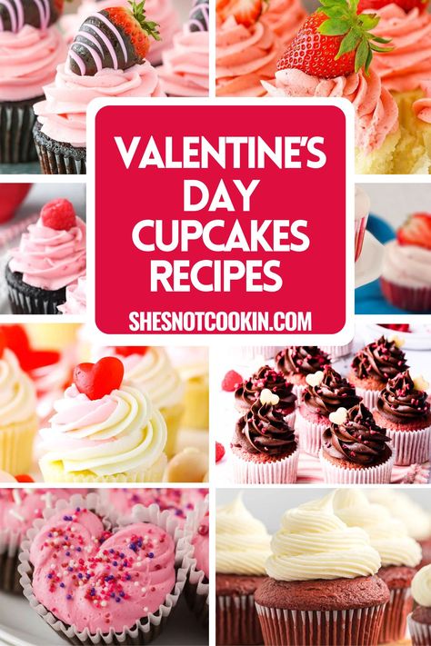 Sweeten Your Valentine’s Day with These Irresistible Cupcakes | She's Not Cookin' Valentines Cupcake Recipes, Conversation Heart Cupcakes, Valentine S Day Cupcakes, Valentine Cupcake Decorating Ideas, Cupcakes Valentines Day, Valentines Cakes And Cupcakes, Valentines Day Cupcakes, Anniversary Cupcakes, Valentine Cupcakes