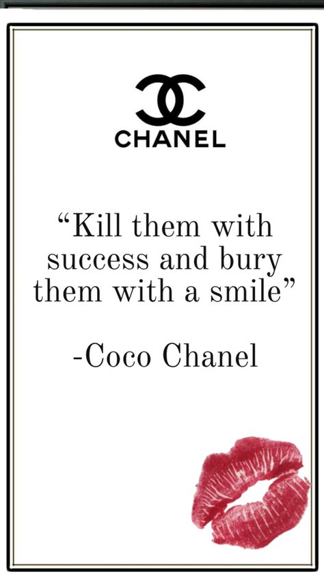 First They Laugh Then They Copy, Elegance Quotes Stay Classy, Coco Chanel Aesthetic, Coco Chanel Art, Good Person Quotes, Chic Quotes, Kill Them With Success, Fashion Quotes Inspirational, Chanel Quotes