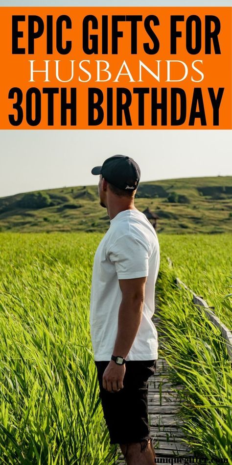 30 Birthday Husband Ideas, Gifts For Husband 30th Birthday, Gifts For Husbands 30th Birthday, 30th Present Ideas Men, 30 Things For 30th Birthday Men, 30th Birthday Present Ideas For Men, Husbands 30th Birthday Ideas Gift, Turning 30 Birthday Ideas For Him, Best 30th Birthday Gifts Men