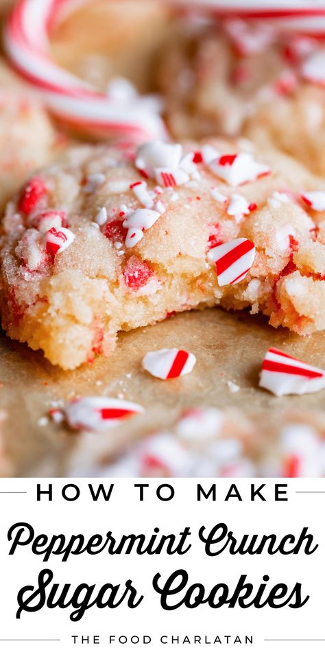 Peppermint Candy Cane Cookies from The Food Charlatan. I love these Peppermint cookies for Christmas! It's sugar cookie dough with peppermint crunch chips mixed in, rolled in sugar, then baked. Top with crushed candy canes for the last minute in the oven for the ultimate peppermint crunch! I love the contrast of the soft, chewy sugar cookie paired with the crushed candy canes. These look so festive and bright on your holiday cookie plate or paired with a cup of hot cocoa. 'Tis the season! Candy Cane Crunch Cookies, Crumbl Peppermint Cookie, Peppermint Crunch Sugar Cookies, Deserts With Peppermint, Andes Peppermint Crunch Cookies, Peppermint Crunch Recipes, Peppermint Chips Recipes, Peppermint Meltaways Christmas Cookies, Cookies With Crushed Candy Canes