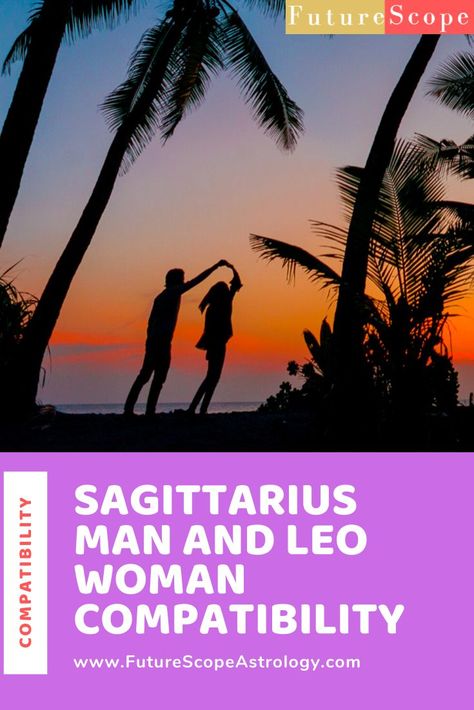 Sagittarius Man and Leo Woman: Love, Compatibility, Friendship, Attraction, Breakup #SagittariusMan , #SagittariusManDating , #SagittariusManRelationships , #SagittariusManPersonality , #SagittariusManFacts , #Sagittarius #LeoWoman, #LeoWomanDating, #LeoWomanRelationships, #LeoWomanPersonality, #LeoWomanFacts, #leo Saggitarius And Leo, Leo Relationship, Leo Compatibility, Sagittarius Compatibility, Sagittarius Relationship, Leo Woman, Leo Quotes, Sagittarius Quotes, Sagittarius Man