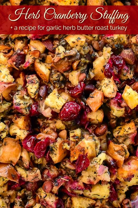 Turkey Stuffing Recipes Thanksgiving, Dressing Stuffing, Garlic And Herb Butter, Traditional Stuffing, Best Stuffing Recipe, Cranberry Stuffing, Turkey Stuffing Recipes, Dressing Recipes Thanksgiving, Newfoundland Recipes