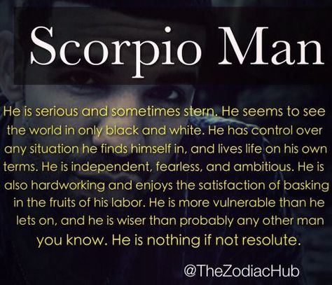 scorpio men quotes n pics - Google Search All About Scorpio, Zodiac Quotes Scorpio, How To Be Single, Scorpio Man, Scorpio And Capricorn, Scorpio Traits, Scorpio Love, Scorpio Zodiac Facts, Scorpio Quotes