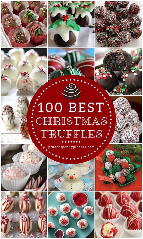 100 Christmas Truffle Recipes - Prudent Penny Pincher Truffles Christmas, Truffle Recipe Christmas, Holiday Desserts Christmas, Christmas Truffles, Candy Truffles, Christmas Candy Recipes, Truffle Recipe, Christmas Sweets, Christmas Cooking