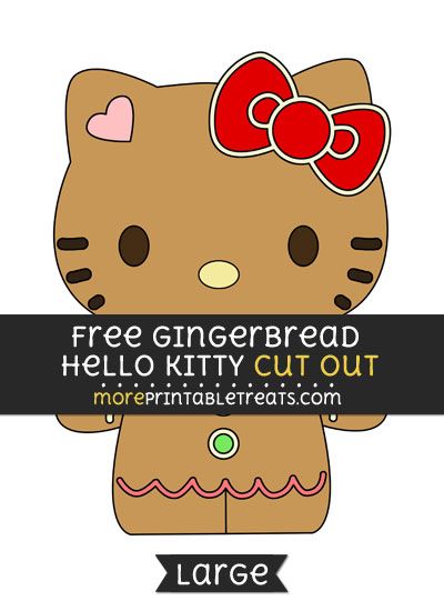 Free Gingerbread Hello Kitty Cut Out - Large size printable Hello Kitty Christmas Printables, Gingerbread Hello Kitty, Hello Kitty Clipart Free Printable, Hello Kitty Gingerbread, Gingerbread Man Svg, Hello Kitty Clipart, Pink Gingerbread, Hello Kitty Printables, Hello Kitty House