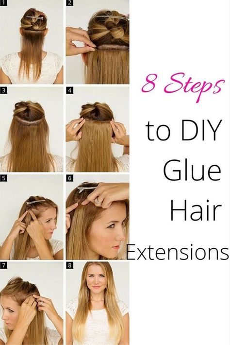 8 Steps to DIY glue hair extensions Glue In Extensions, Easy Hair Extensions, Glue In Hair Extensions, Hair Extensions Tutorial, Diy Hair Extensions, Hair Extensions Before And After, Diy Glue, Brazilian Hair Extensions, Hair Extensions For Short Hair