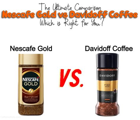 Nescafe Gold vs Davidoff Instant Coffee: Which is Better? Davidoff Coffee, Nescafe Instant Coffee Recipes, Nescafé Gold Espresso Recipes, Nescafe Gold Espresso Recipe, Nescafe Gold, Nescafe Instant Coffee, Instant Coffee Recipes, Nescafe Coffee, Espresso Recipes